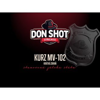 Don Shot - Kurz MV-102 Krátká zbraň - 30.11.2024